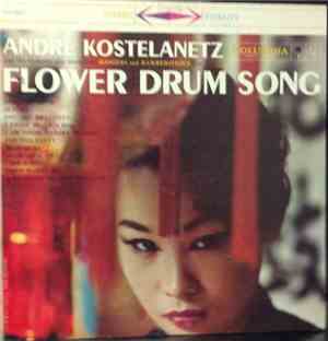 Andre Kostelanetz And His Orchestra - Flower Drum Song