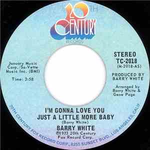 Barry White - I'm Gonna Love You Just A Little More Baby