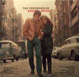Bob Dylan - The Freewheelin' Bob Dylan