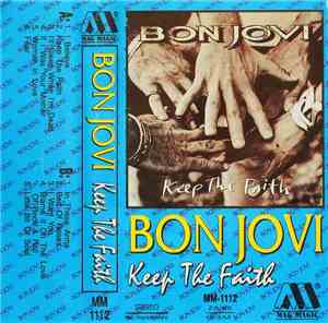Bon Jovi - Keep The Faith