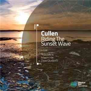 Cullen  - Riding The Sunset Wave