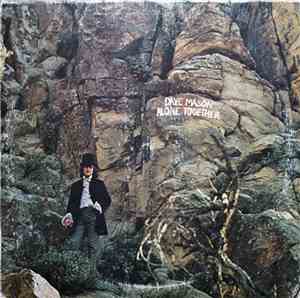Dave Mason - Alone Together