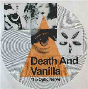Death And Vanilla - Optic Nerve