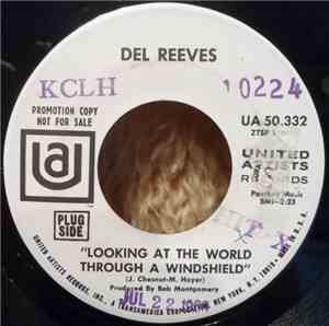 Del Reeves - Looking At The World Through A Windshield / If I Lived Here (I ...