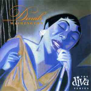 Dinah Washington - The Diva Series