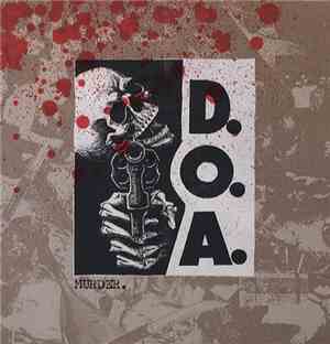D.O.A.  - Murder.
