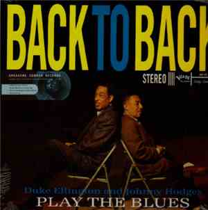 Duke Ellington / Johnny Hodges - Back To Back (Duke Ellington And Johnny Ho ...
