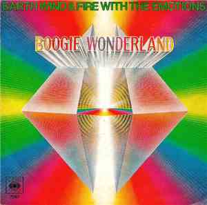 Earth, Wind & Fire With The Emotions - Boogie Wonderland