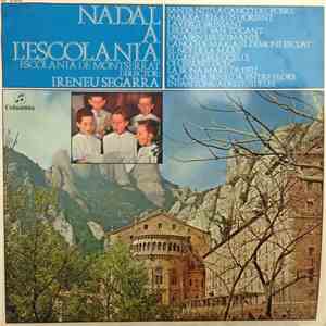 Escolanía De Montserrat - Nadal A L'Escolania