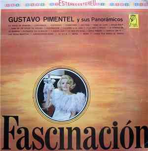 Gustavo Pimentel Y Sus Panorámicos - Fascinación