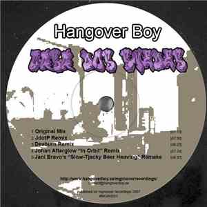 Hangover Boy - Casa Dos Swedes