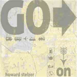 Howard Stelzer - Go On