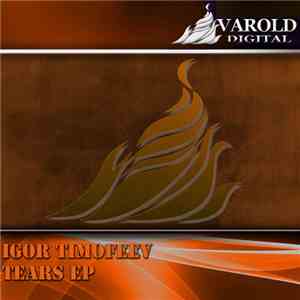 Igor Timofeev - Tears EP