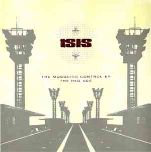 Isis  - The Mosquito Control EP / The Red Sea