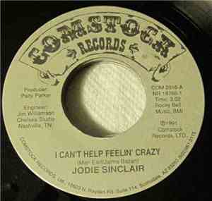 Jodie Sinclair - I Can't Help Feelin' Crazy