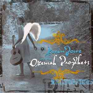 Kevin Bowe & The Okemah Prophets - Restoration
