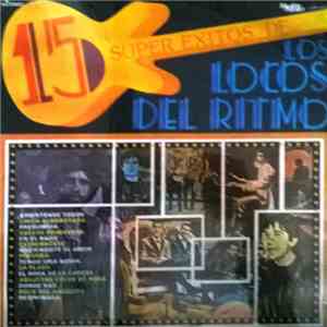 Los Locos Del Ritmo - 15 Super Exitos