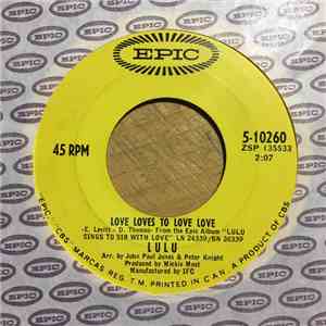 Lulu - Love Loves To Love Love