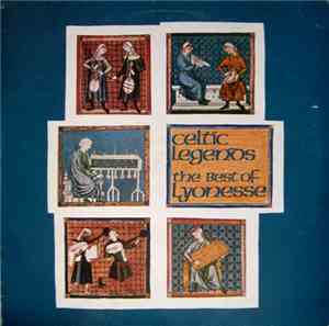Lyonesse - Celtic Legends - The Best Of Lyonesse