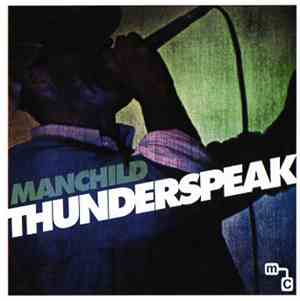 Manchild  - Thunderspeak