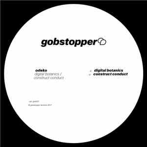 Odeko - Digital Botanics / Construct Conduct