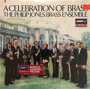 Philip Jones Brass Ensemble - A Celebration of Brass
