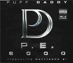 Puff Daddy Featuring Hurricane G - P. E. 2000