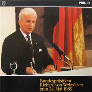 Richard Von Weizsäcker  - Bundespräsident Richard Von Weizsäcker Zum 24. Ma ...