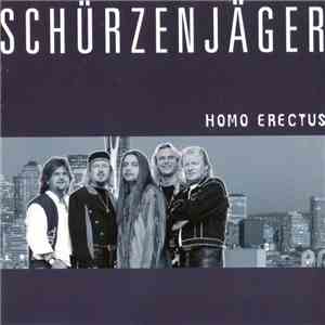 Schürzenjäger - Homo Erectus