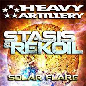 Stasis  & Rekoil - Solar Flare