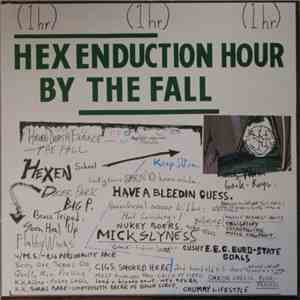 The Fall - Hex Enduction Hour