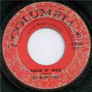 The Ray Bryant Combo - Sack O' Woe / Walk No More