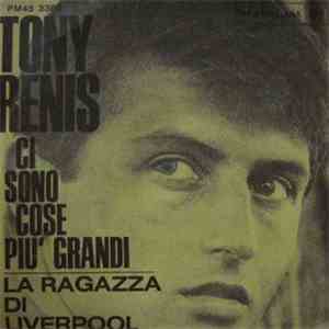 Tony Renis - Ci Sono Cose Più Grandi