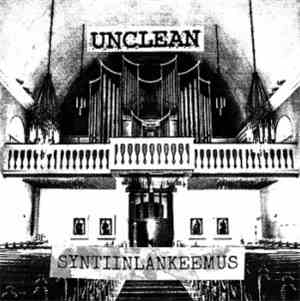 Unclean  - Syntiinlankeemus