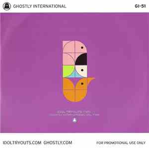 Various - Idol Tryouts Two: Ghostly International Vol. Two