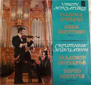 Vladimir Spivakov, Boris Bekhterev - Violin Miniatures