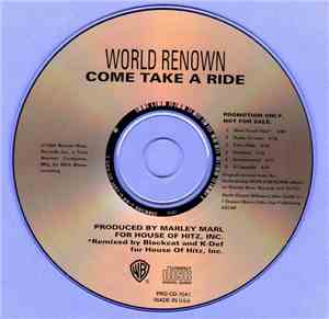 World Renown - Come Take A Ride