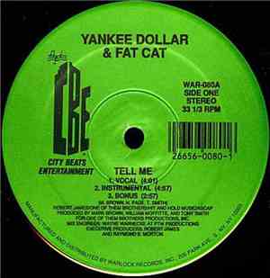 Yankee Dollar & Fat Cat - Tell Me / Swamp Swing