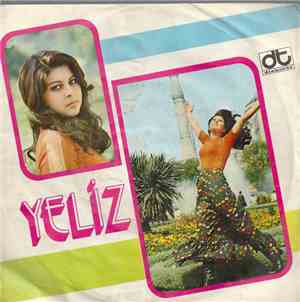 Yeliz - Sen Olsan Yeter / Hoşgeldin Bahar