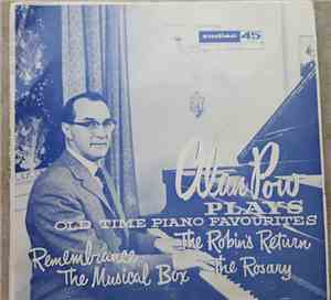 Alan Pow - Plays Old Time Piano Favourites
