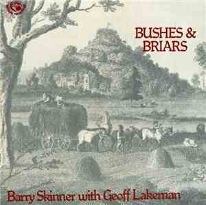 Barry Skinner With Geoff Lakeman - Bushes & Briars
