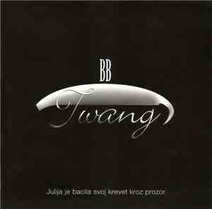 BBTwang - Julija Je Bacila Svoj Krevet Kroz Prozor