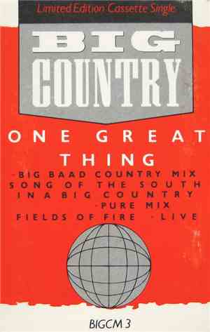 Big Country - One Great Thing