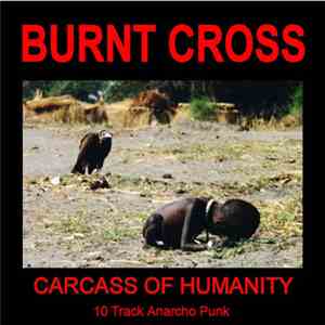 Burnt Cross - Carcass Of Humanity