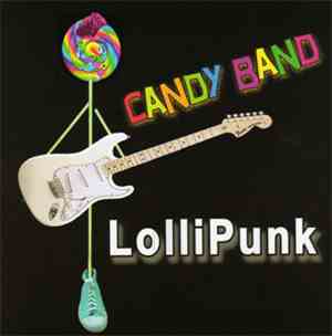 Candy Band - Lollipunk