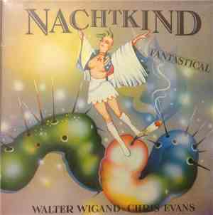 Chris Evans, Walter Wigand - Nachtkind