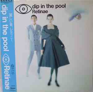 dip in the pool - Retinae