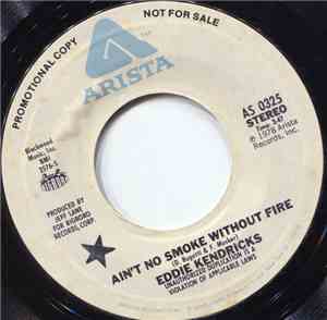 Eddie Kendricks - Ain't No Smoke Without Fire