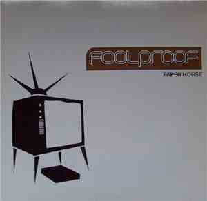 Foolproof - Paper House