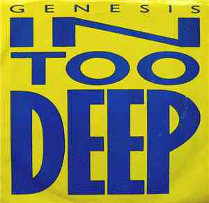 Genesis - In Too Deep